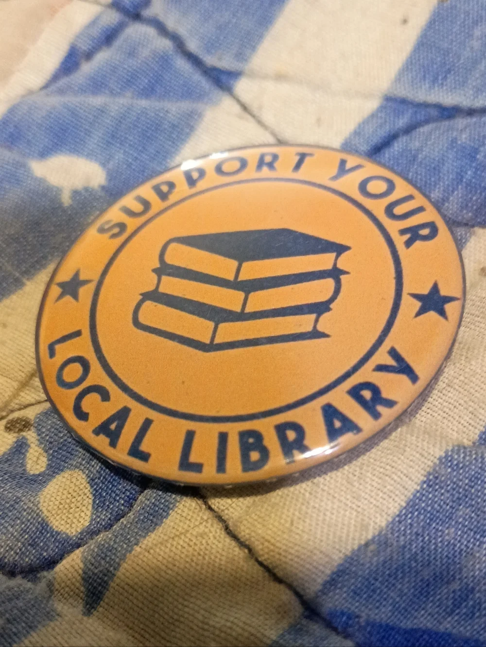 Support Your Local Library Button Pin Librarian Books Reading 1.77